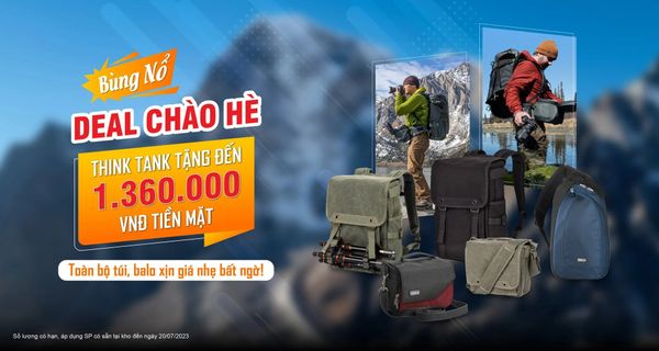 CHƯƠNG TRÌNH KHUYẾN MÃI THINK TANK_BÙNG NỔ DEAL CHÀO HÈ