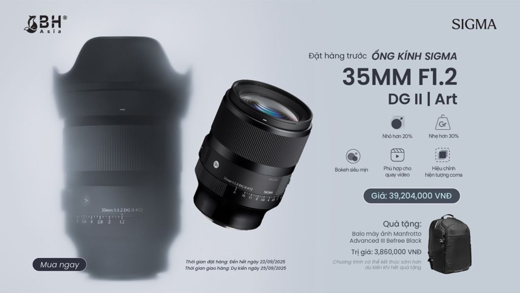 Đặt hàng trước - Sigma 35mm F1.2 DG II Art