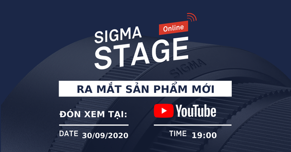 SIGMA SẮP SỬA TRÌNH LÀNG SẢN PHẨM MỚI  - MỘT BỨT PHÁ ĐÁNG MONG ĐỢI