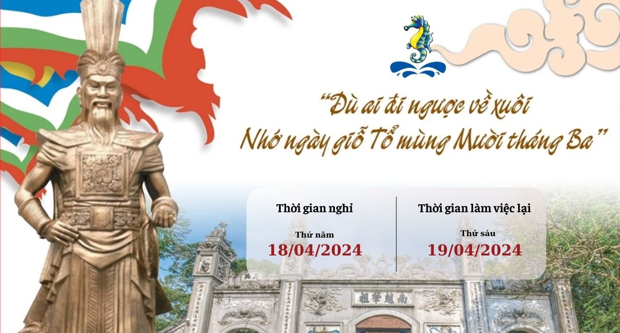 Thông báo lịch nghỉ Lễ Giỗ tổ Hùng Vương Mùng 10 tháng 03 âm lịch 2024