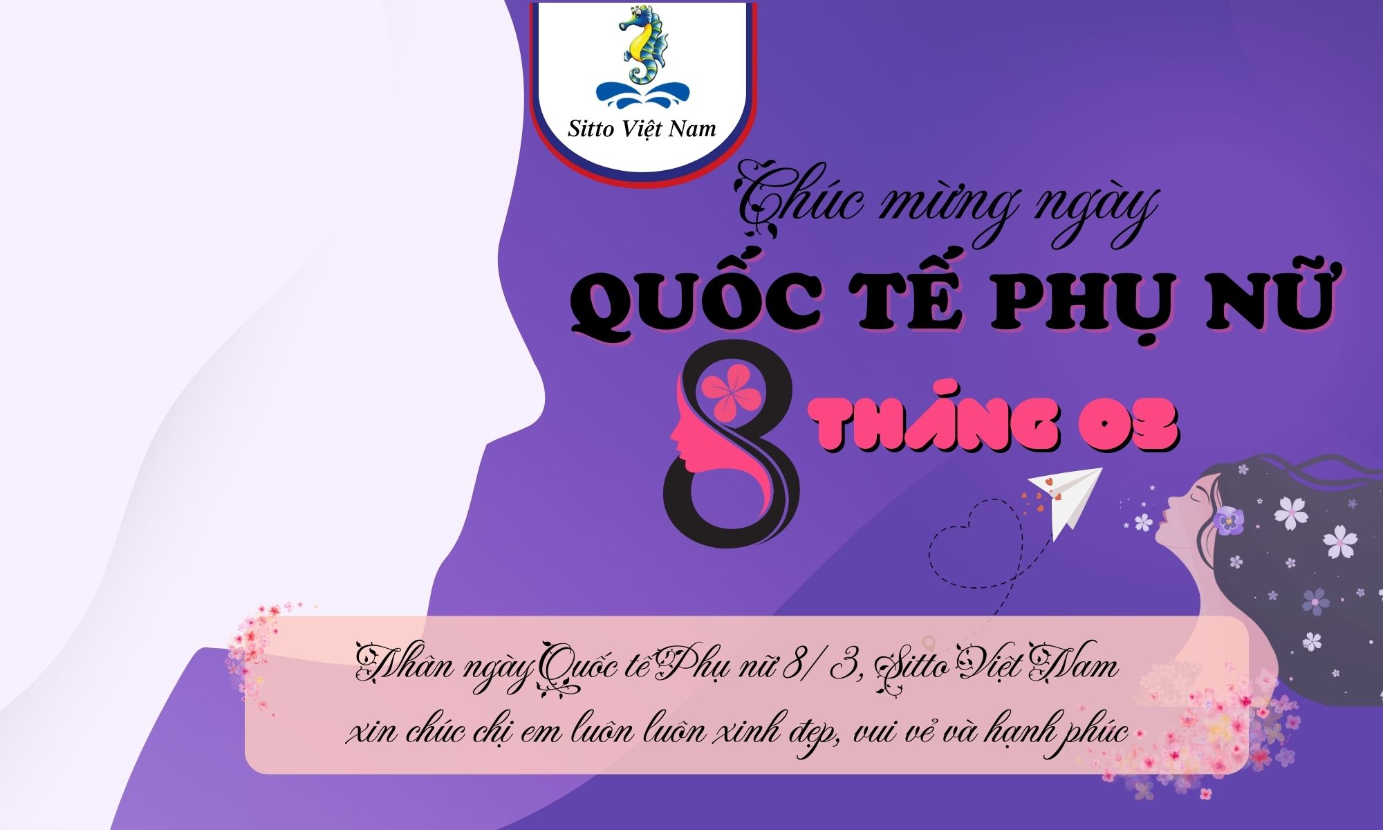 Sitto Việt Nam - Chúc mừng 8/3 - Ngày Quốc tế phụ nữ