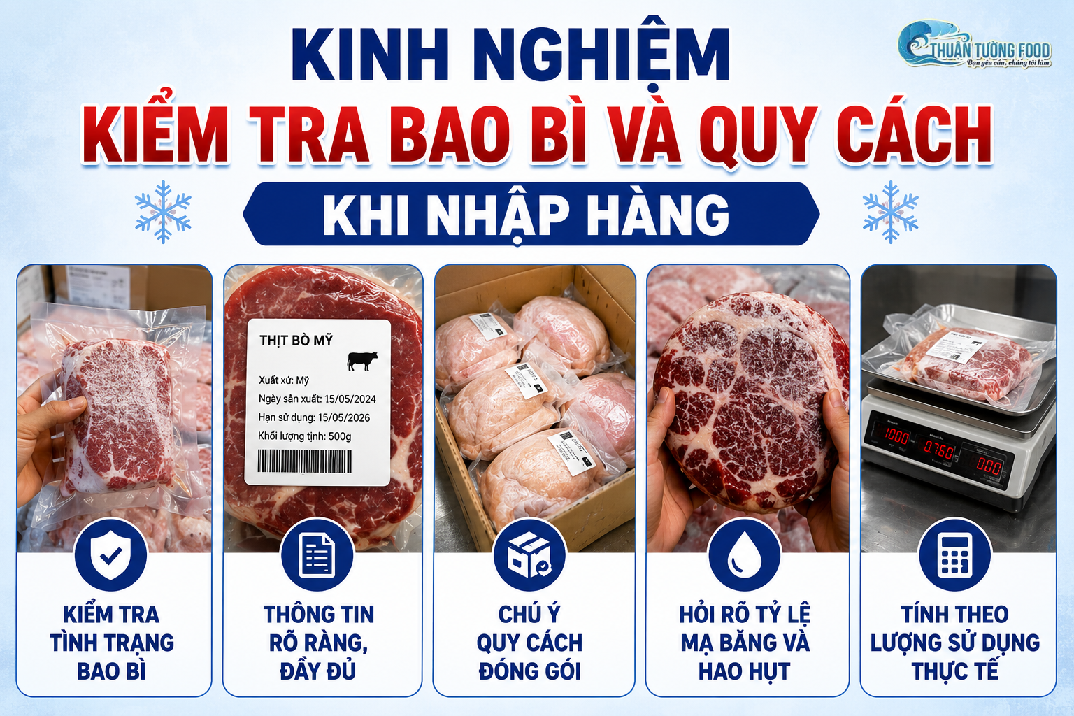 thuan-tuong-food-kinh-nghiem-kiem-tra-bao-bi-va-quy-cach-khi-nhap-hang