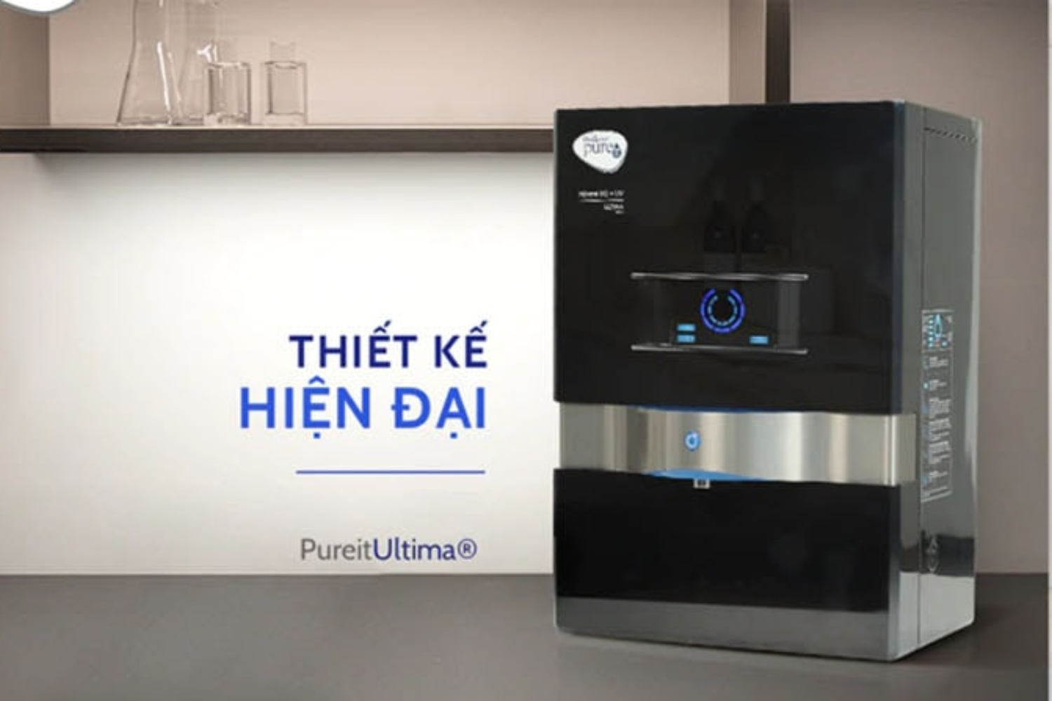 Thương hiệu Unilever Pureit của Mỹ được đánh giá rất cao về tính thẩm mỹ