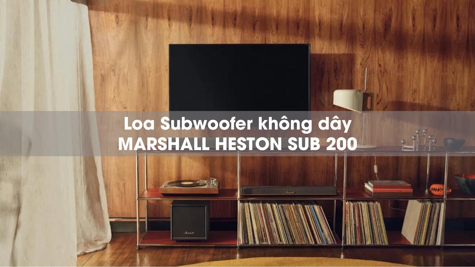 Loa siêu trầm không dây Marshall Heston sub 200 Wireless subwoofer chính hãng mới nhất giá rẻ nhất