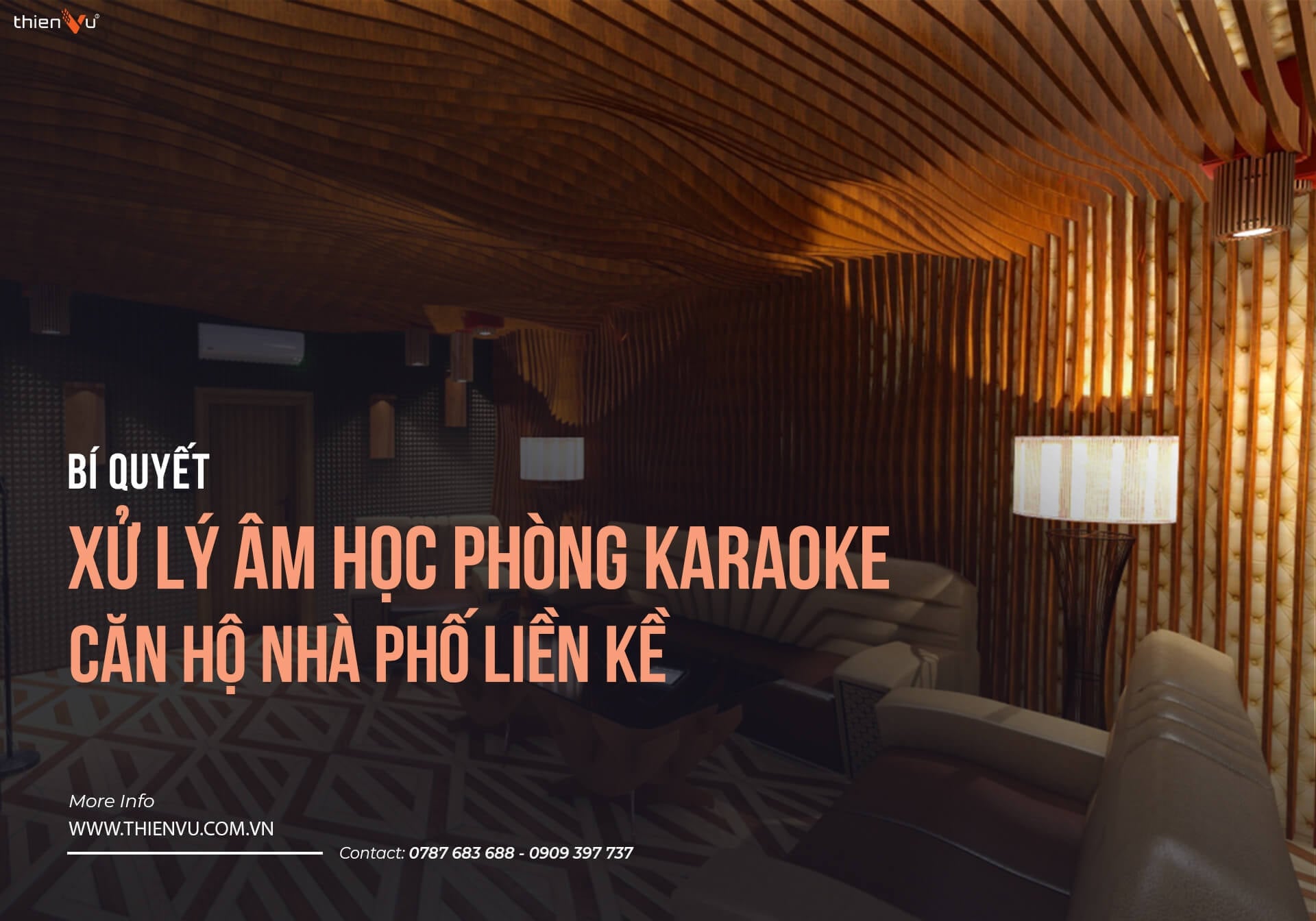 Bí Quyết Xử Lý Âm Học Phòng Karaoke Căn Hộ Nhà Phố Liền Kề