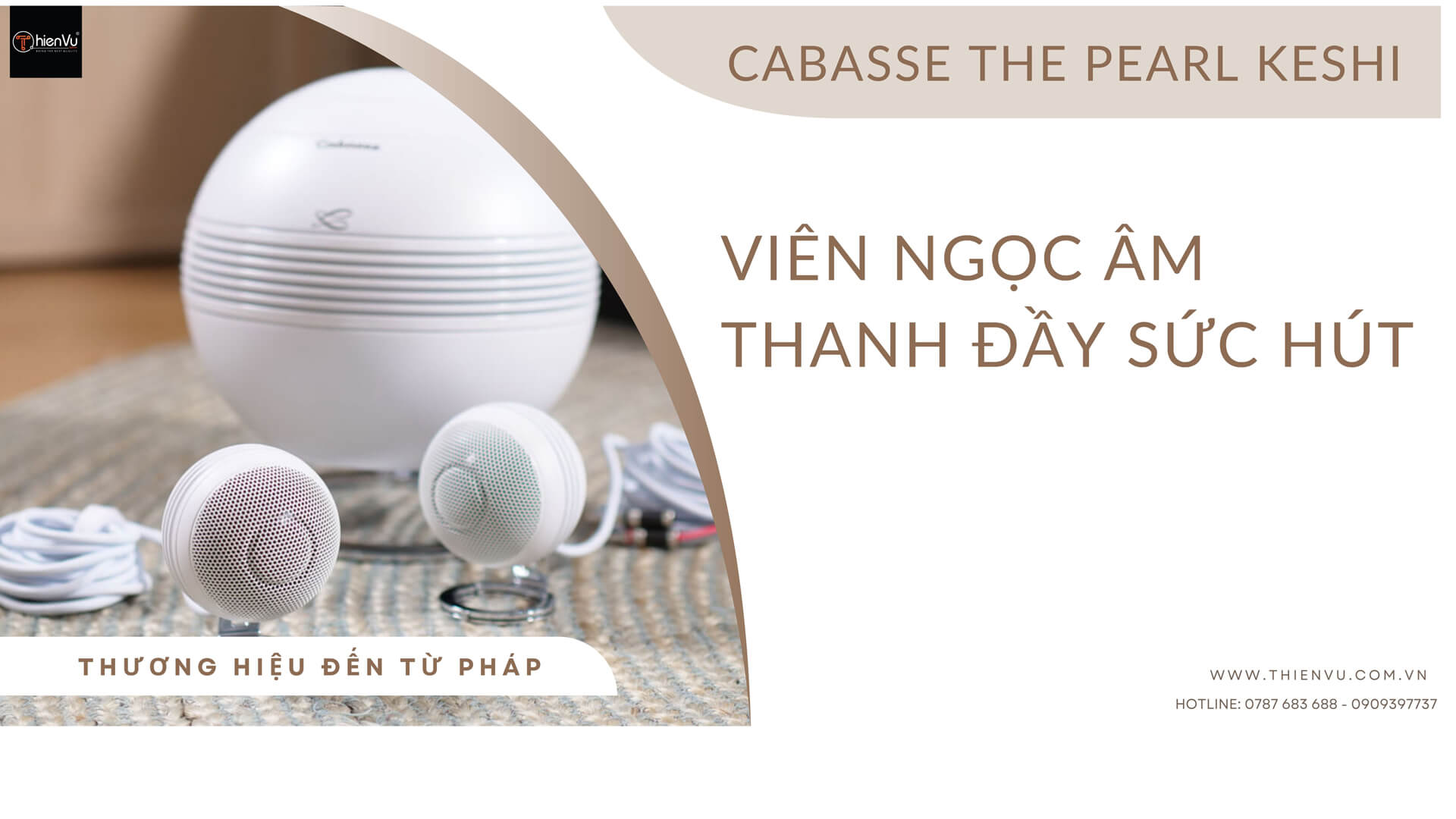 Cabasse The Pearl Keshi - Viên Ngọc Âm Thanh Đầy Sức Hút