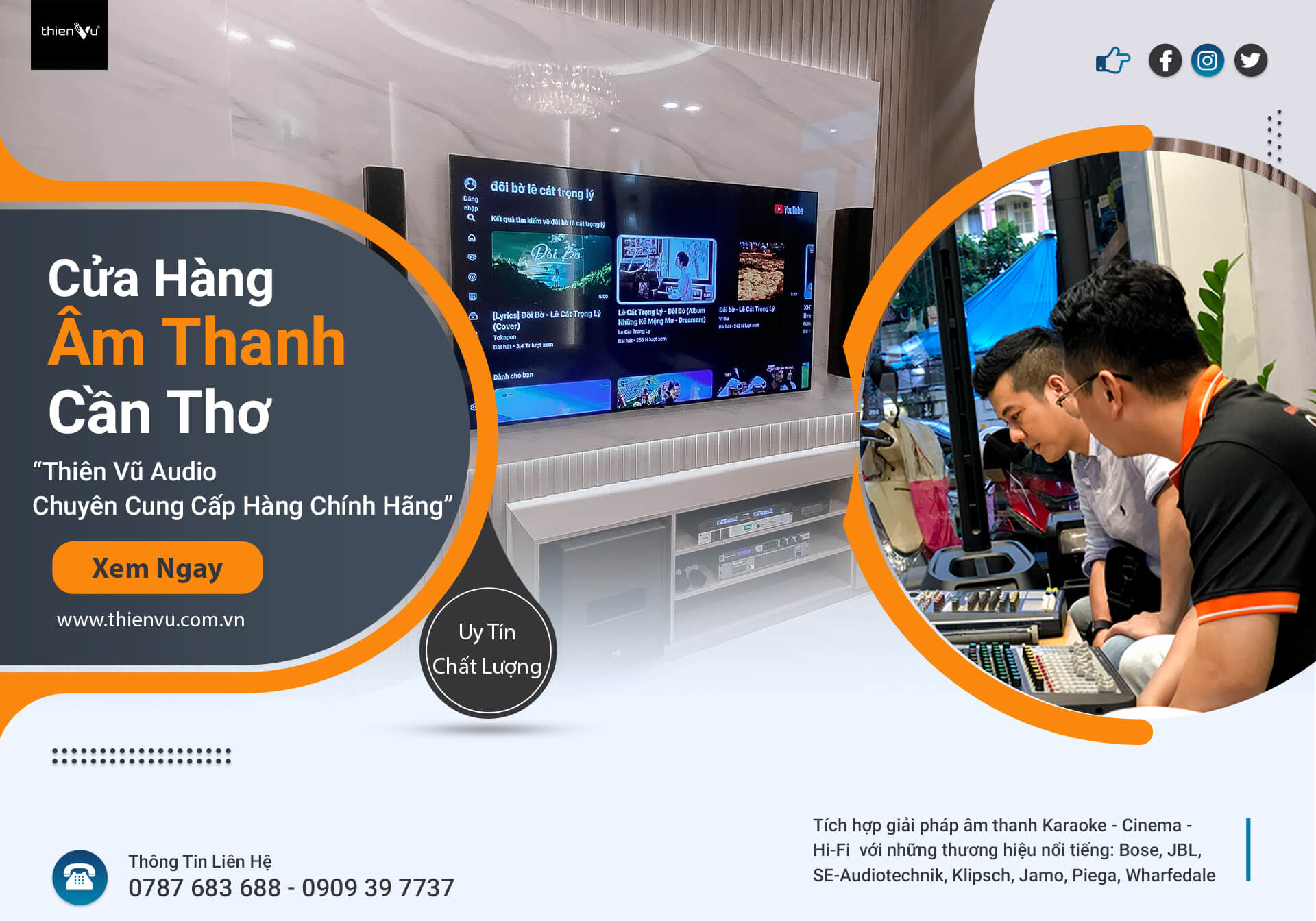 Cửa Hàng Âm Thanh Cần Thơ - Thiên Vũ Audio Chuyên Cung Cấp Hàng Chính Hãng