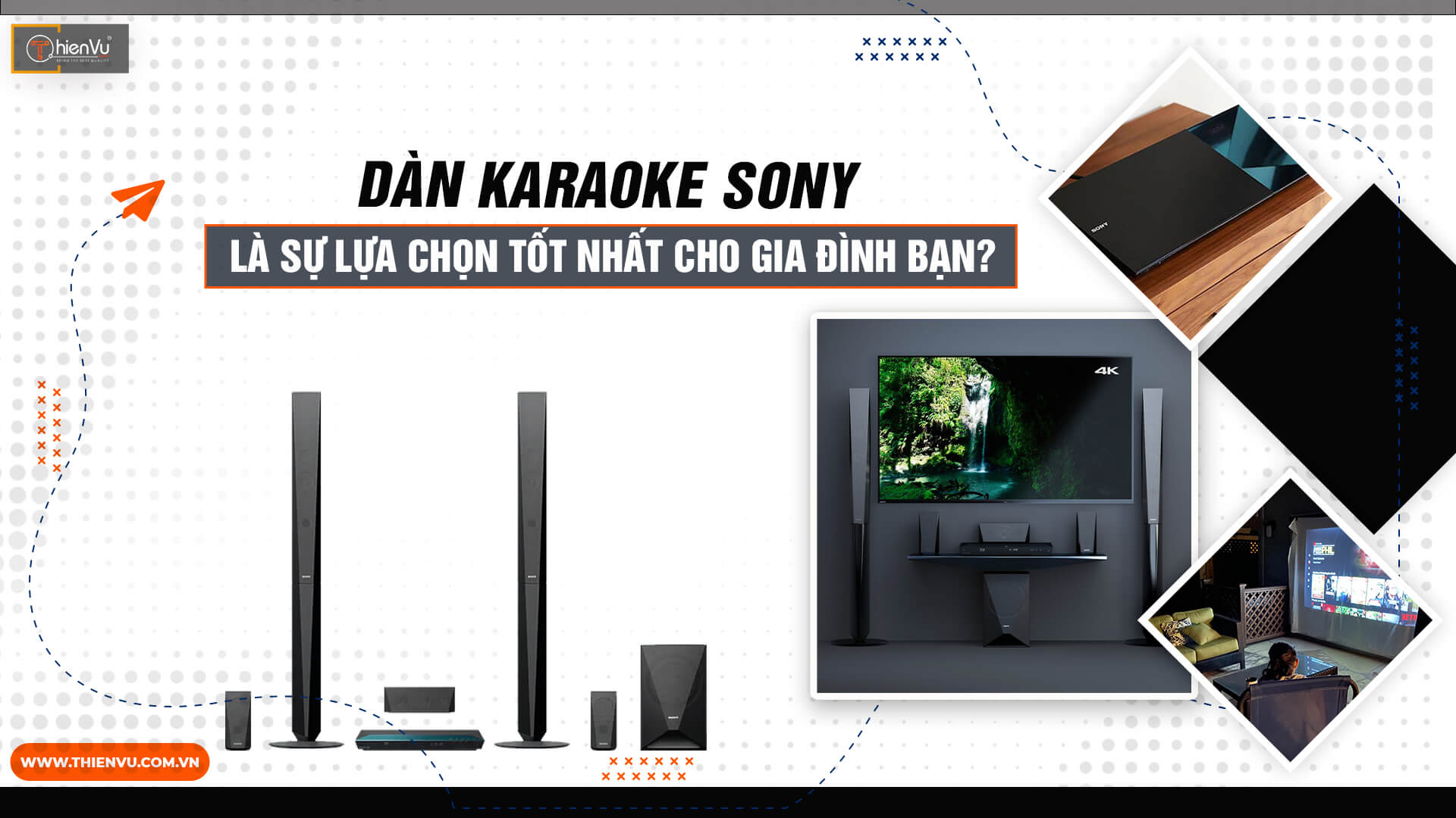 Bộ Dàn Karaoke Sony Có Phải Là Sự Lựa Chọn Tốt Nhất?