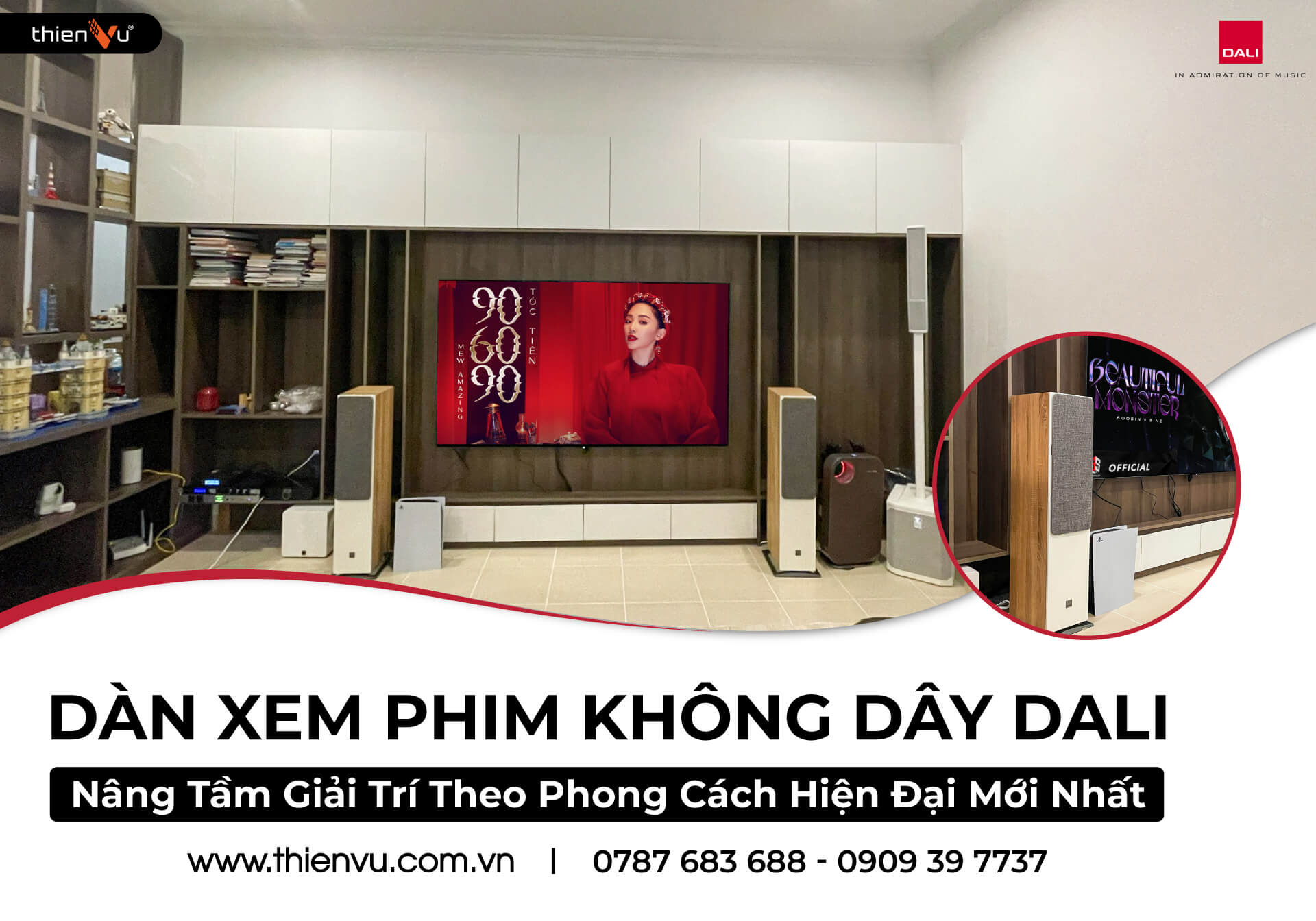 Dàn Xem Phim Không Dây Dali - Nâng Tầm Giải Trí Theo Phong Cách Hiện Đại Mới Nhất