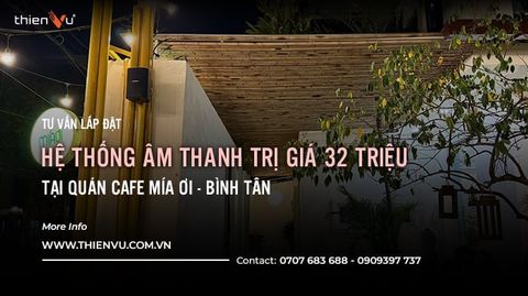 Thi Công Lắp Đặt Hệ Thống Loa Bose Freespace FS4SE Tại Quán Cafe Mía Ơi