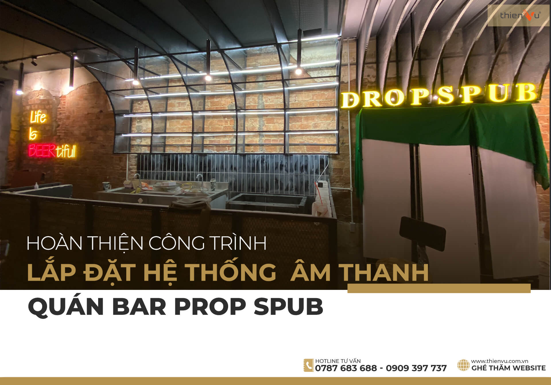 Hoàn Thiện Lắp Đặt Hệ Thống Âm Thanh Quán Bar Prop Spub