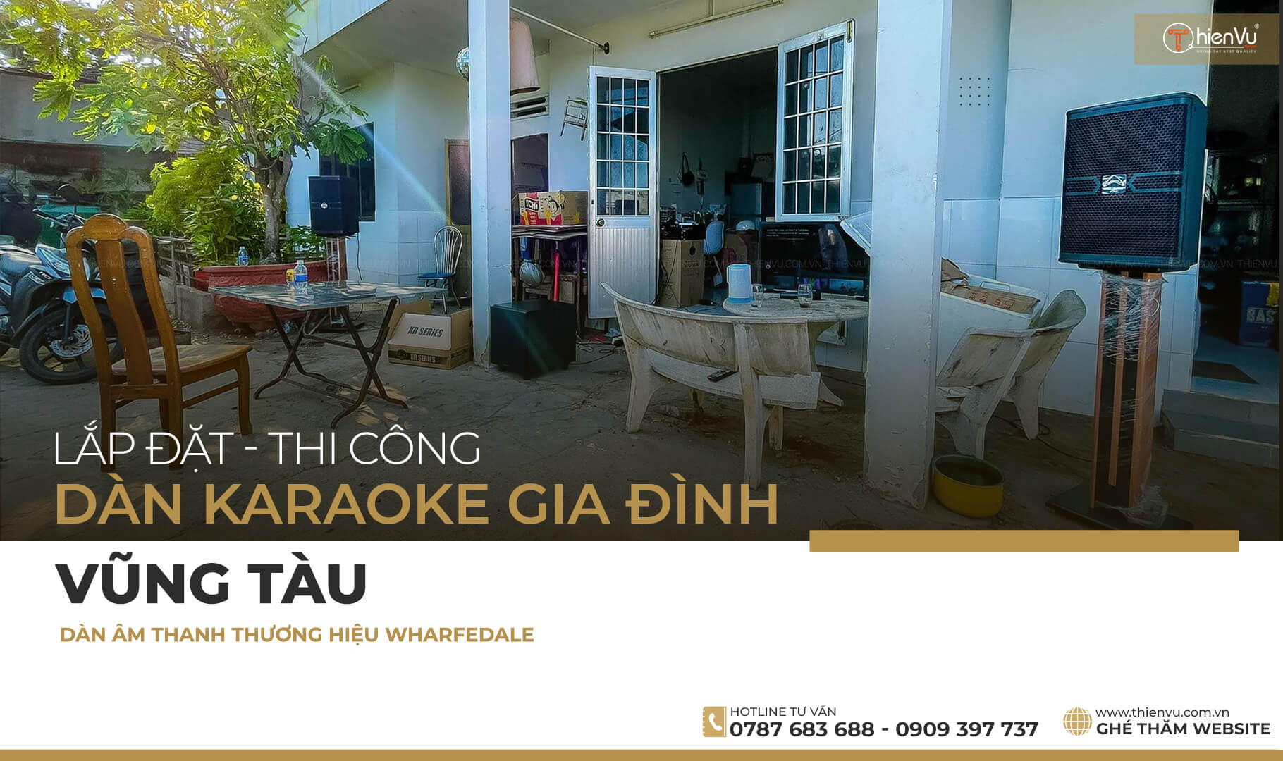 Lắp Đặt Hoàn Thiện Bộ Dàn Karaoke Gia Đình Wharfedale Tại Vũng Tàu