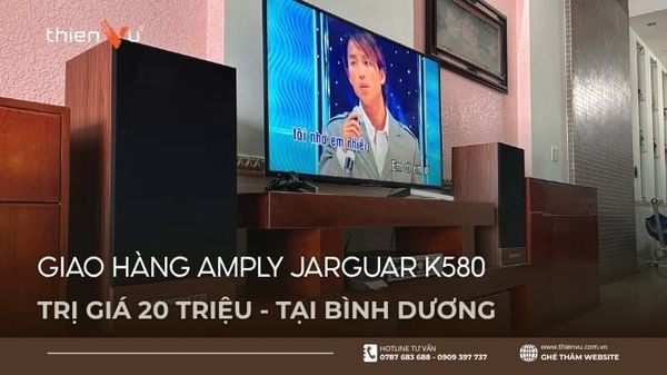 Giao Hàng Amply Jarguar K580 Trị Giá 20 Triệu Tại Bình Dương