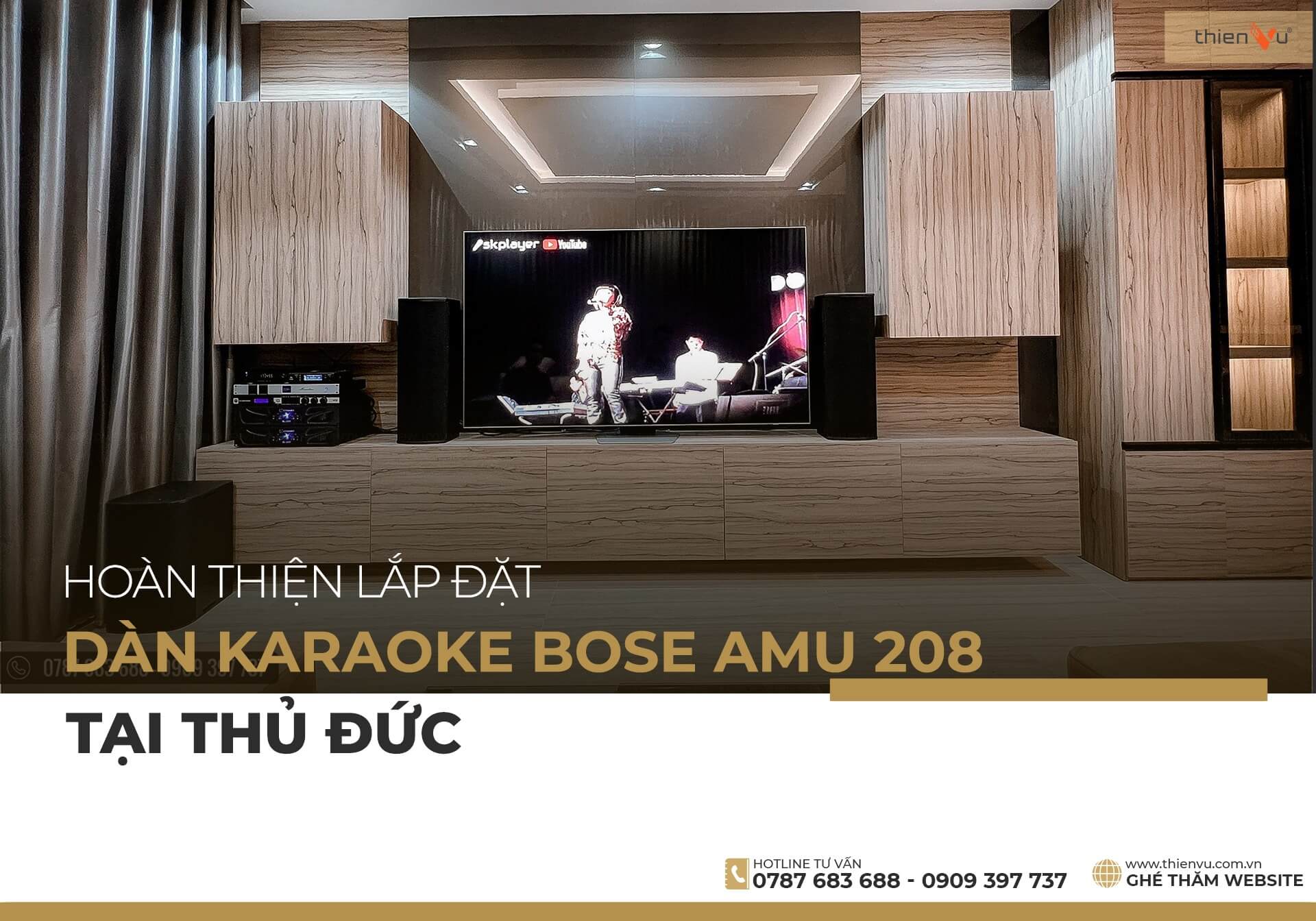 Hoàn Thiện Lắp Đặt Dàn Karaoke Gia Đình Bose Amu 208 Tại Thủ Đức