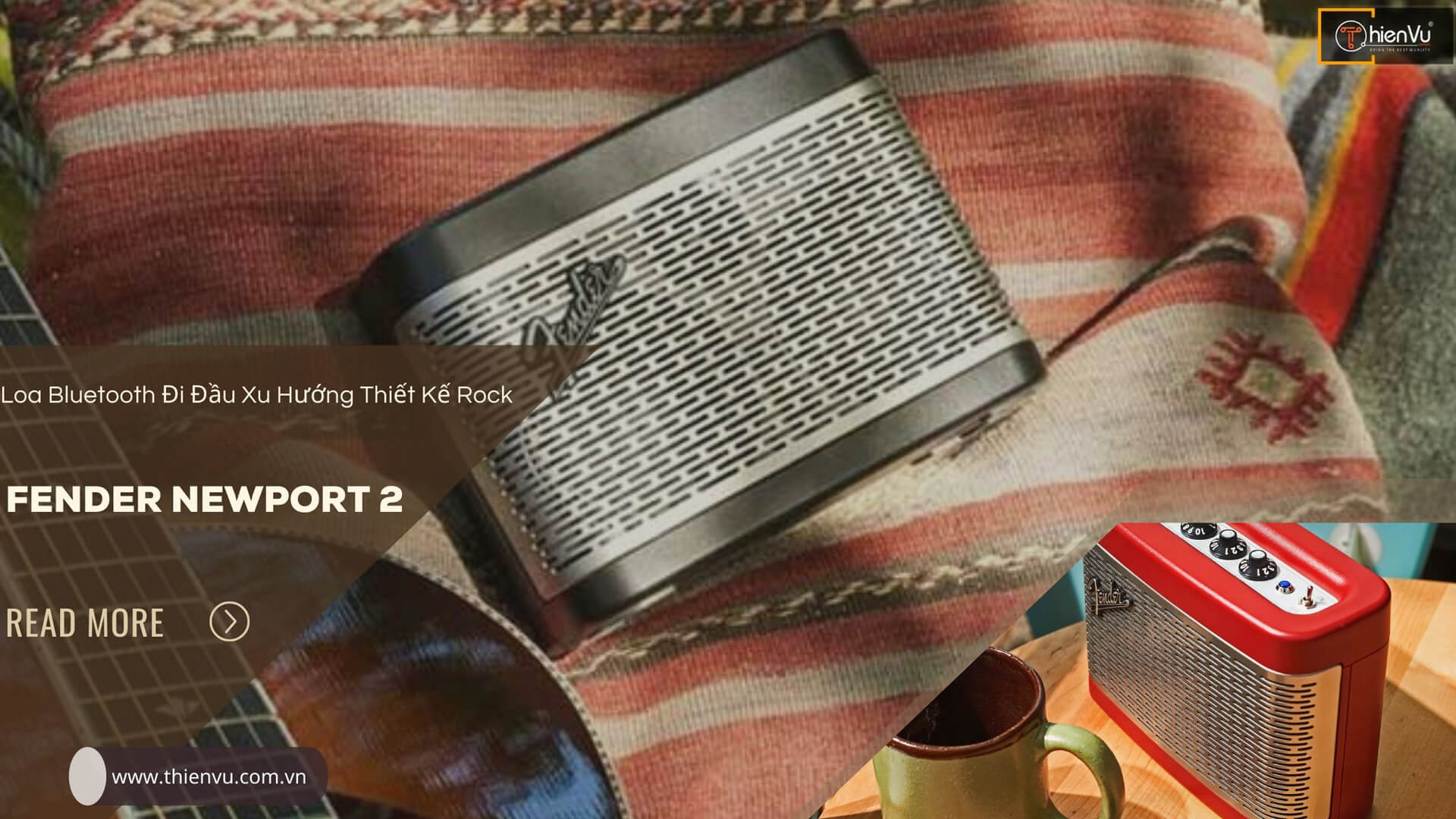 Loa Bluetooth Fender Newport 2 Đi Đầu Xu Hướng Thiết Kế Rock Trong Năm 2022