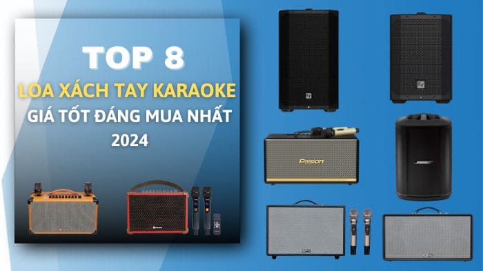 Top 8 Loa Xách Tay Karaoke Giá Tốt Nên Mua