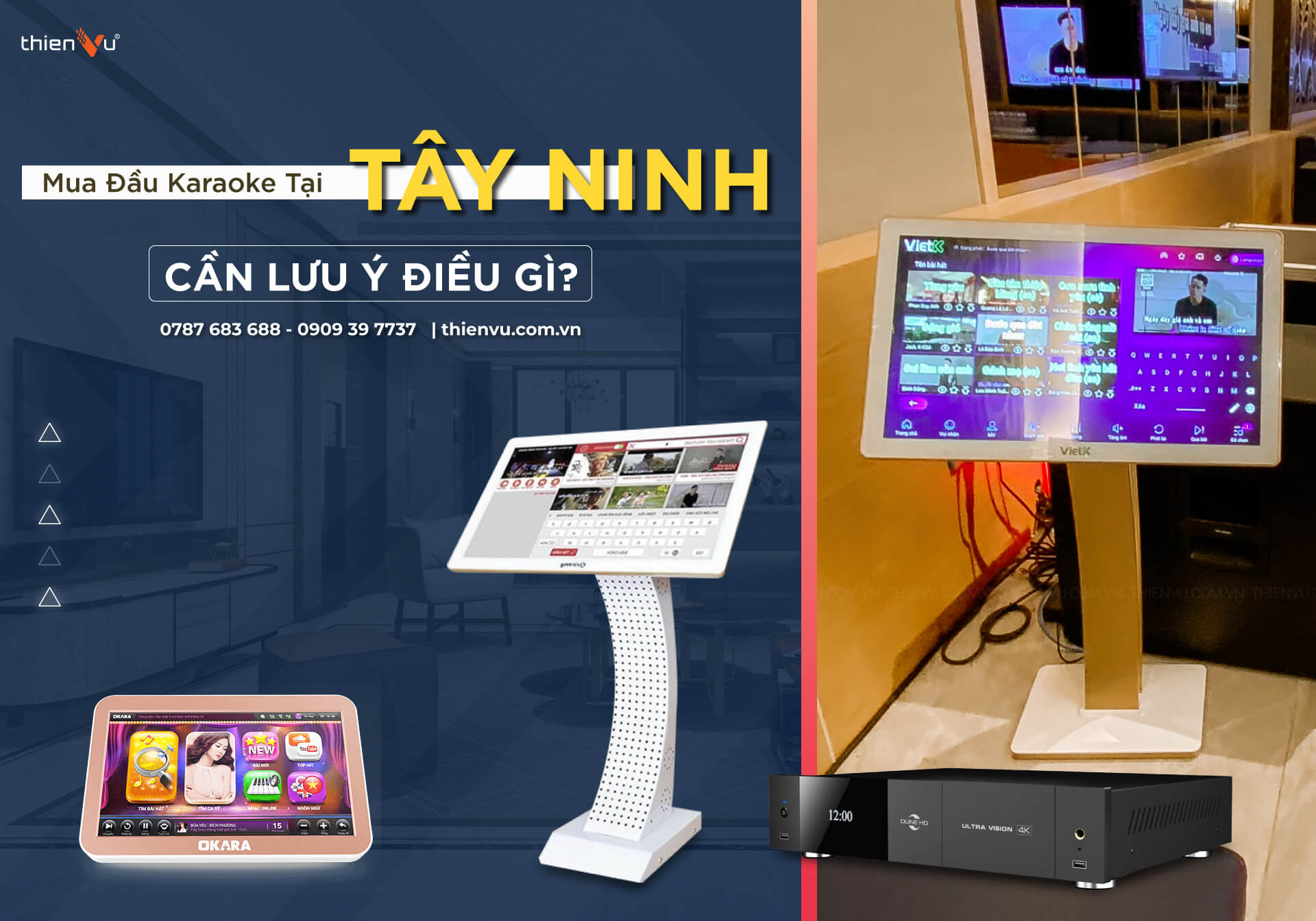 Mua Đầu Karaoke Tây Ninh Cần Lưu Ý Điều Gì?
