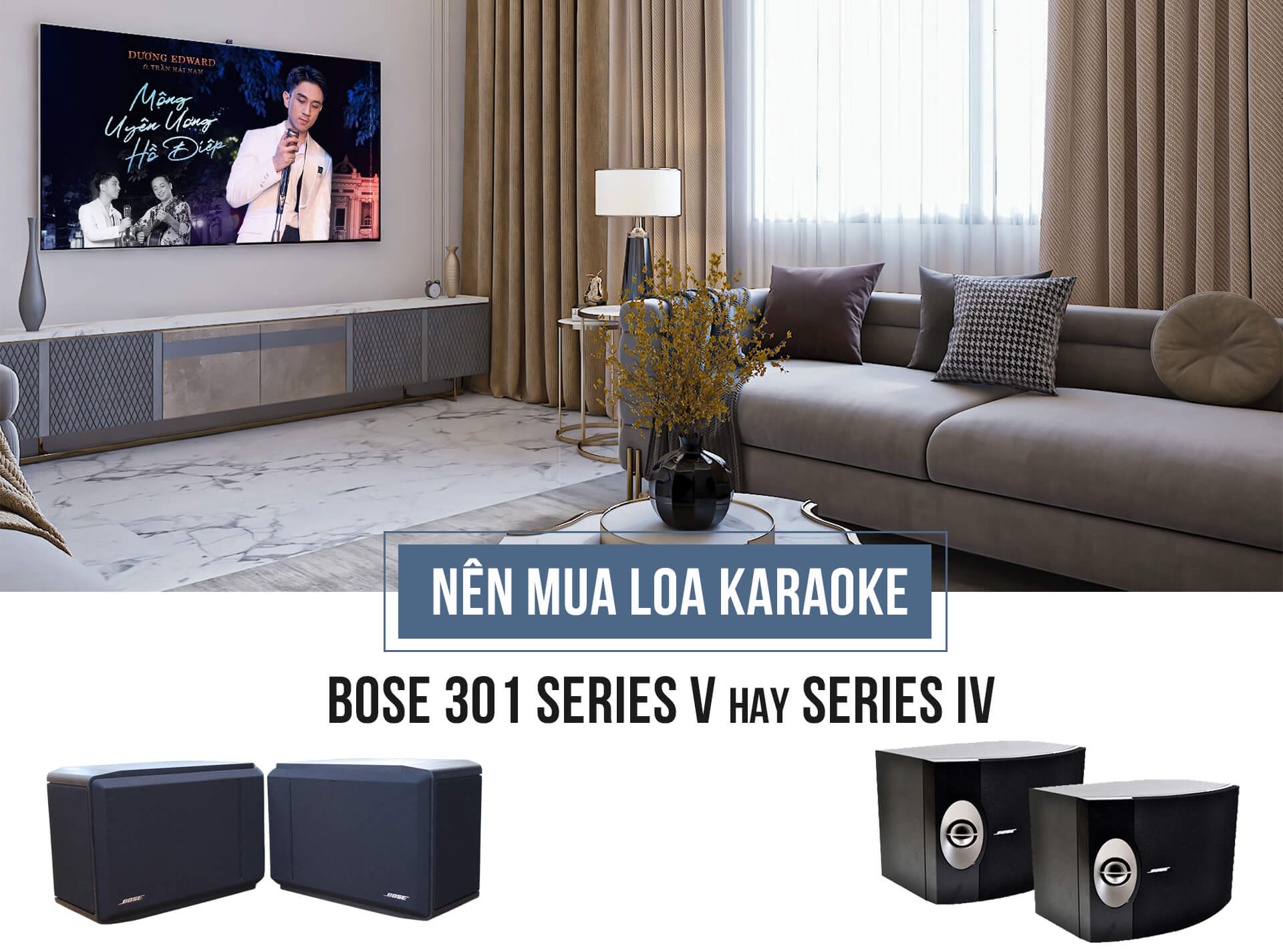 Nên Mua Loa Karaoke Bose 301 Seri V hay Seri IV ?