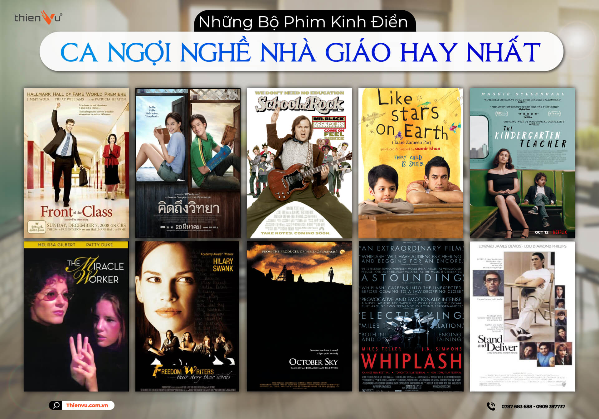 Những Bộ Phim Kinh Điển Ca Ngợi Nghề Nhà Giáo Hay Nhất