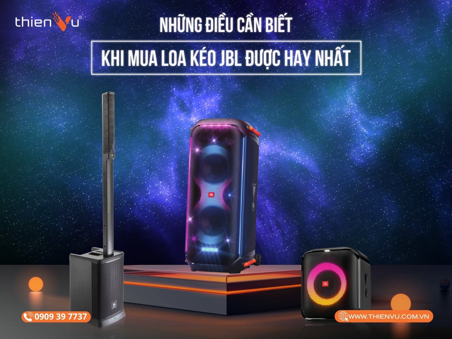 Những Điều Cần Biết Khi Mua Loa Kéo JBL Được Hay Nhất