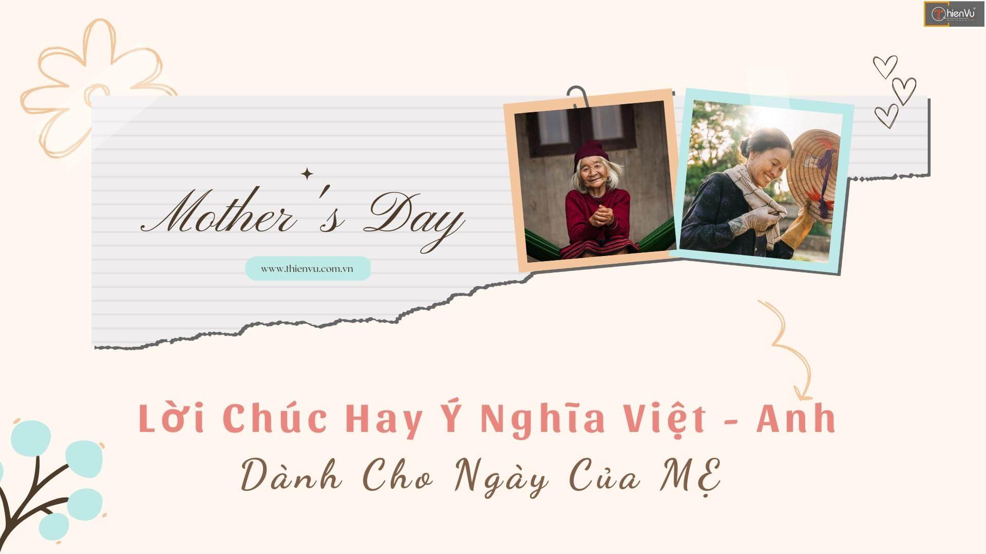 Lời Chúc Dành Cho Ngày Của Mẹ Hay Và Ý Nghĩa Việt - Anh