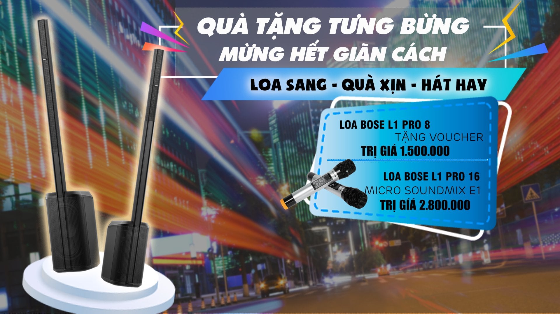 Mừng ngày trở lại - Quà tặng giá trị khi khách chọn Bose L1 Pro