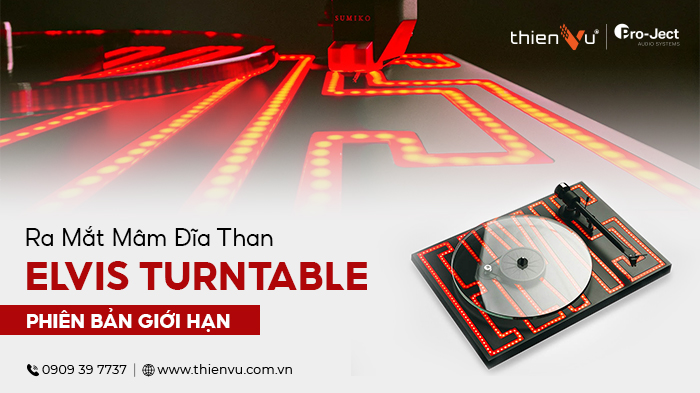 Pro-Ject Ra Mắt Mâm Đĩa Than Elvis Turntable Phiên Bản Giới Hạn Tri Ân “Ông Hoàng Nhạc Rock”