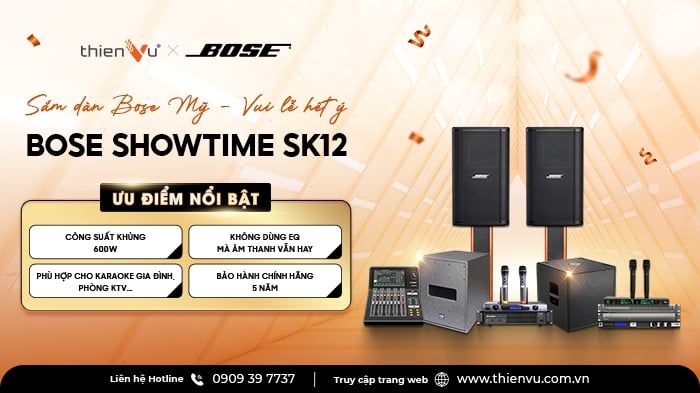 Top 10 Dàn karaoke Bose Showtime SK12 Giá Tốt - Mừng Quốc Khánh