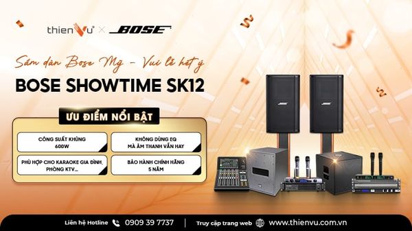 Top 10 Dàn karaoke Bose Showtime SK12 Giá Tốt - Mừng Quốc Khánh