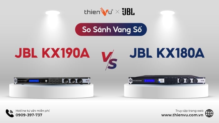 So Sánh Vang Số JBL KX190 Và JBL KX180A