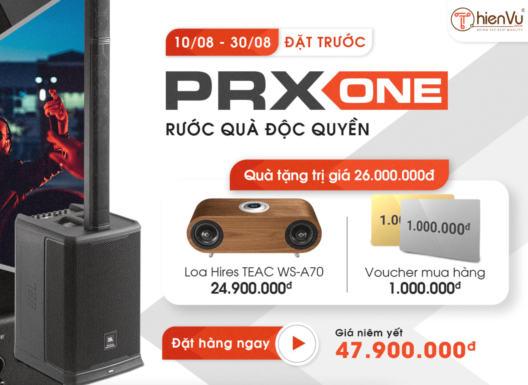 Sự kiện đặt trước JBL PRX ONE tặng quà khủng lên đến 26 triệu