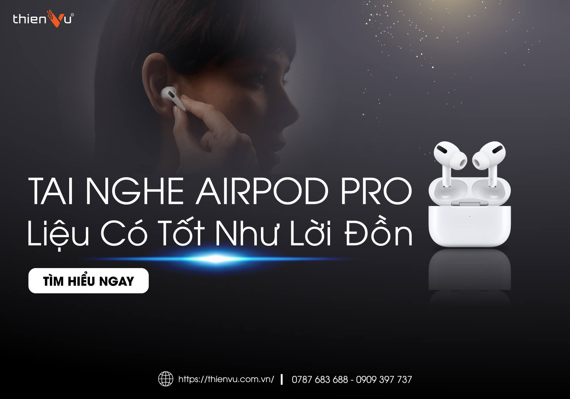 Tai Nghe AirPods Pro Liệu Có Tốt Như Lời Đồn
