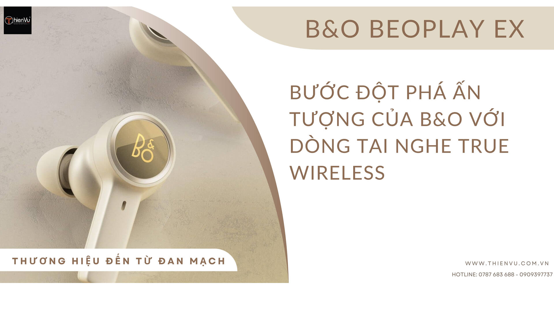 Bang & Olufsen Tiếp Tục Khẳng Định Bước Đột Phá Với Tai Nghe True Wireless Beoplay EX