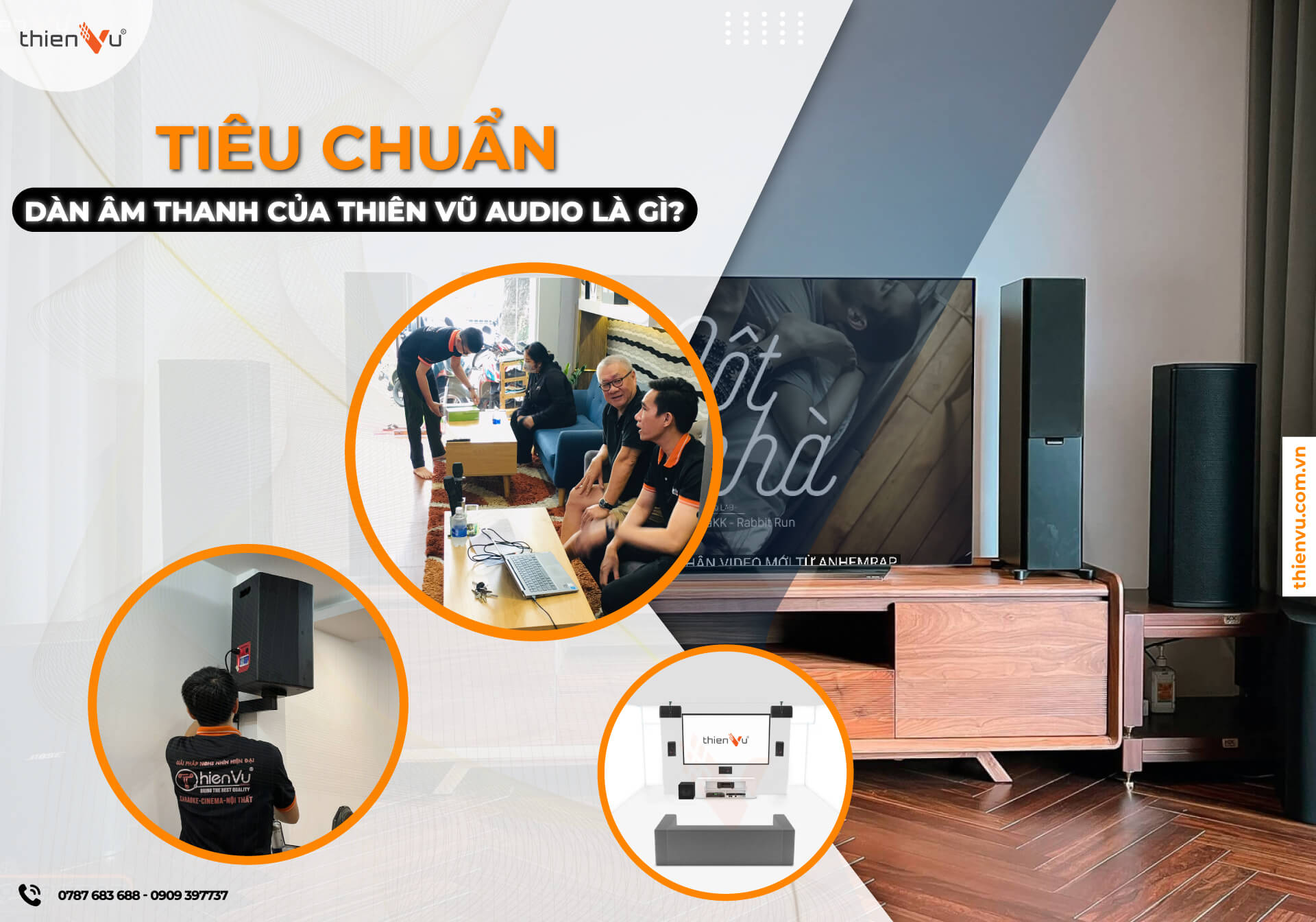 Tiêu Chuẩn Dàn Âm Thanh Của Thiên Vũ Audio Là Gì?