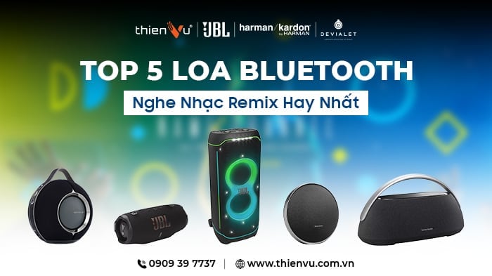 Top 5 Loa Bluetooth Nghe Nhạc Remix Hay Nhất 2025