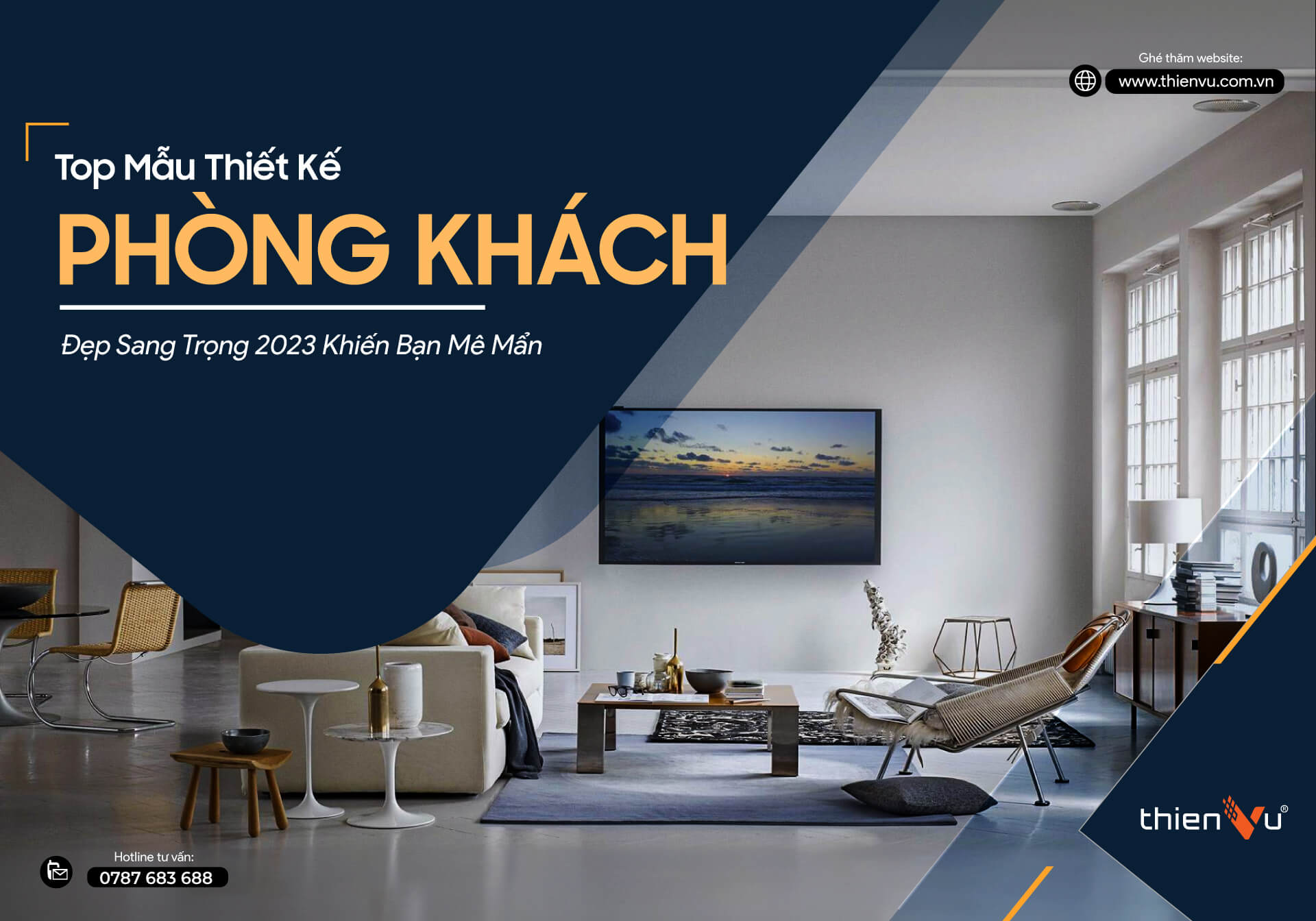 Top Mẫu Thiết Kế Phòng Khách Đẹp Sang Trọng 2024 Khiến Bạn Mê Mẩn