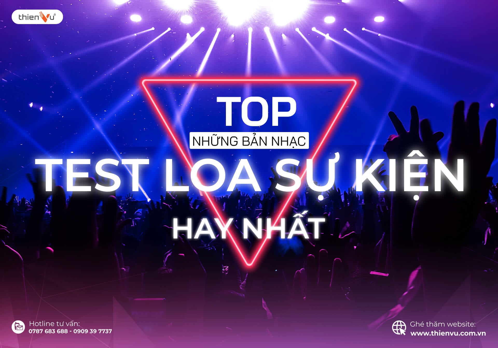 Top Những Bản Nhạc Test Loa Sự Kiện Hay Nhất