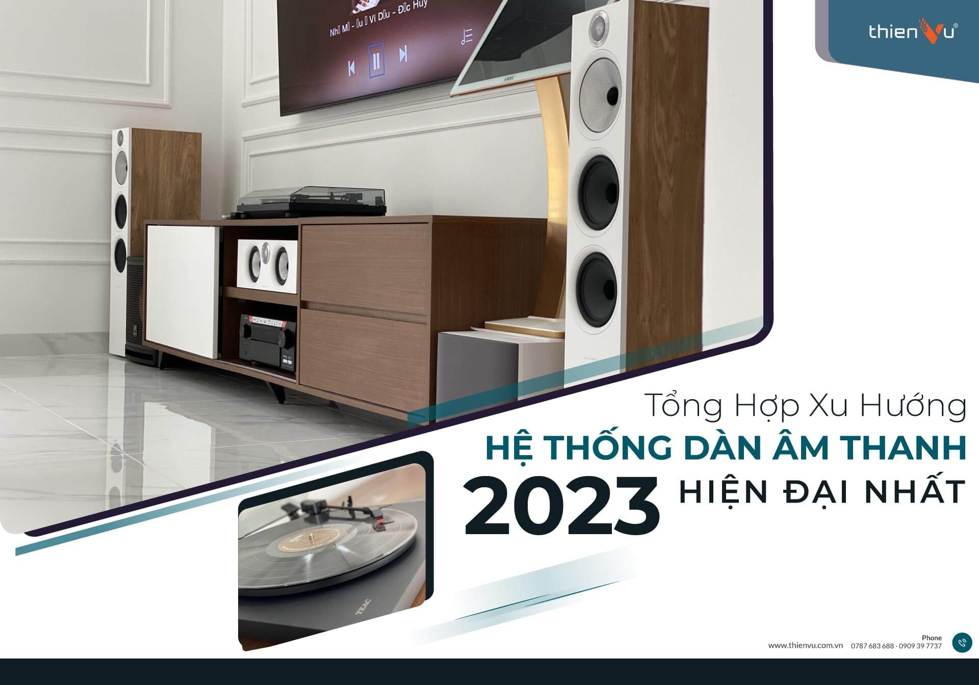 Tổng Hợp Xu Hướng Hệ Thống Dàn Âm Thanh 2024