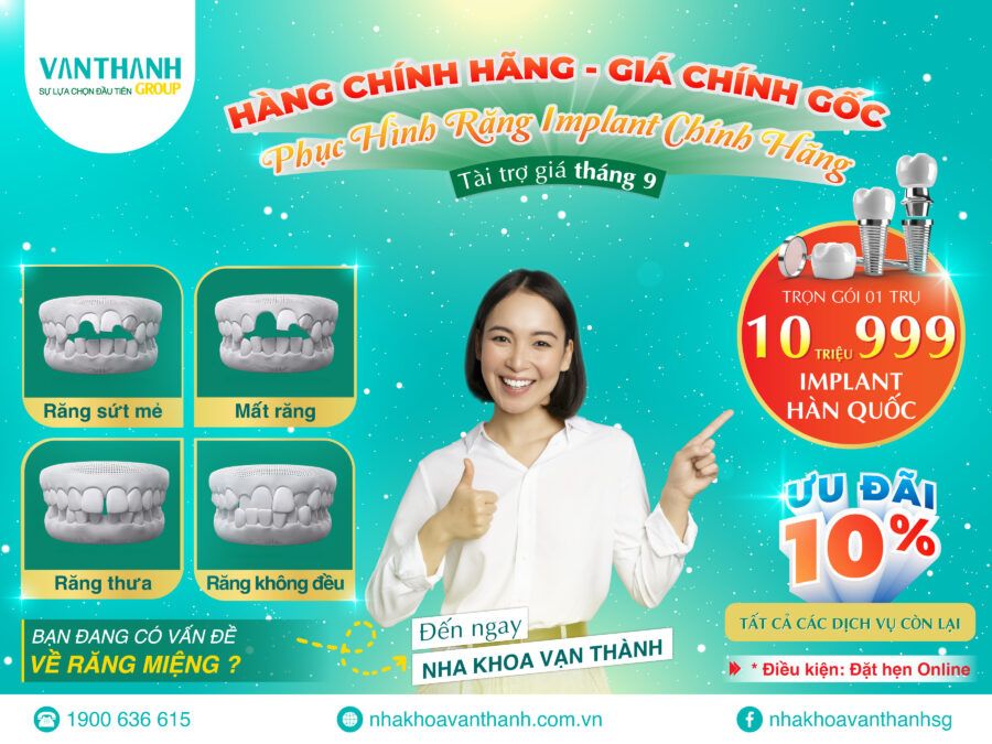 Mừng tháng Đại Lễ - Chăm răng cực dễ với ưu đãi tháng 9 tại Vạn Thành!