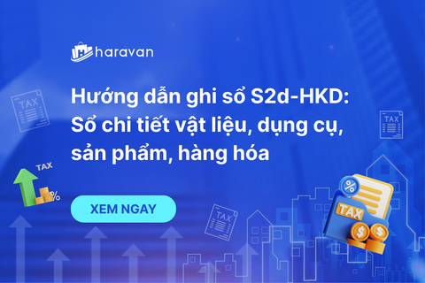 Hướng dẫn ghi sổ S2d-HKD: Sổ chi tiết vật liệu, dụng cụ, sản phẩm, hàng hóa