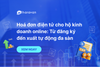 Hoá đơn điện tử cho hộ kinh doanh online: Từ đăng ký đến xuất tự động đa sàn