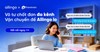 Haravan x Allingo: Kết nối nền tảng bán hàng với vận chuyển đa hãng, giúp nhà bán hàng vận hành linh hoạt hơn