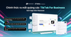 CHÍNH THỨC RA MẮT QUẢNG CÁO TIKTOK FOR BUSINESS TÍCH HỢP NGAY TRÊN HARAVAN