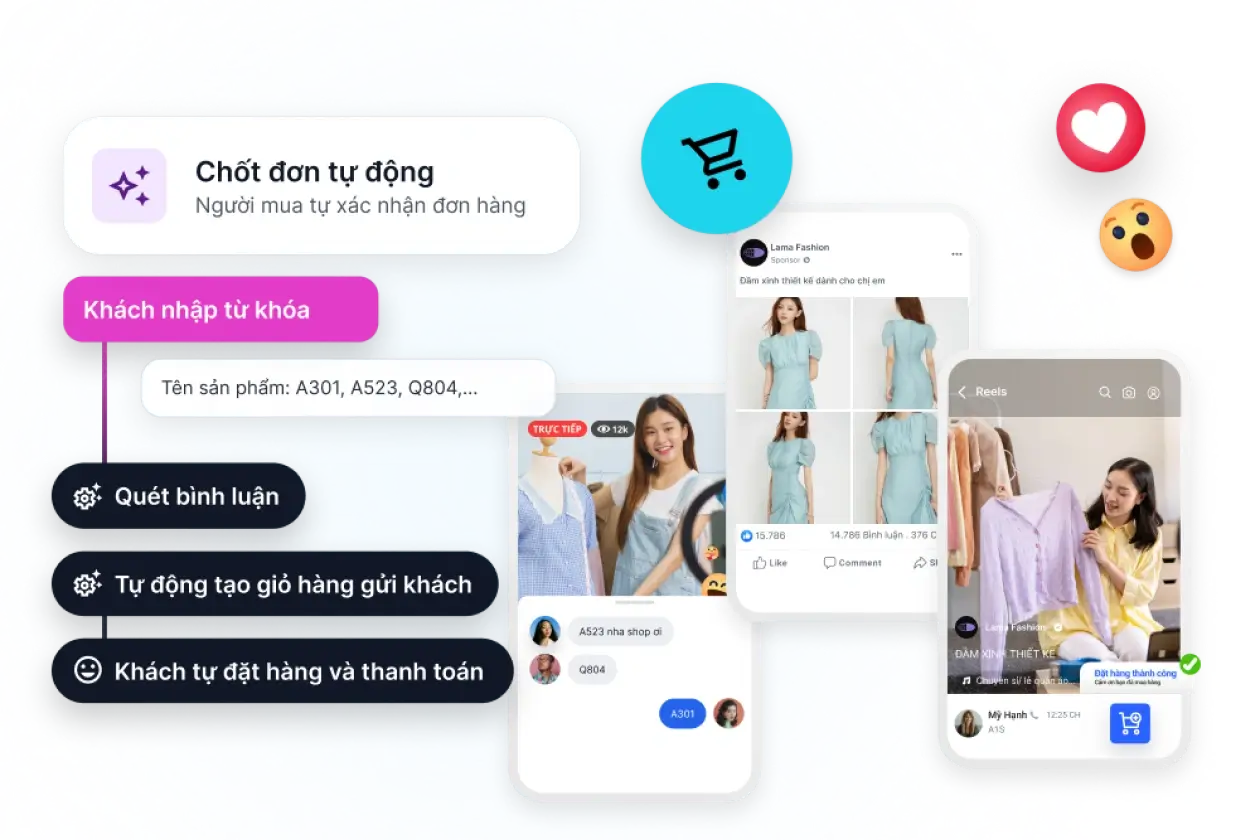 Chốt đơn tự động và gắn giỏ hàng trên Live/Post/Reels.