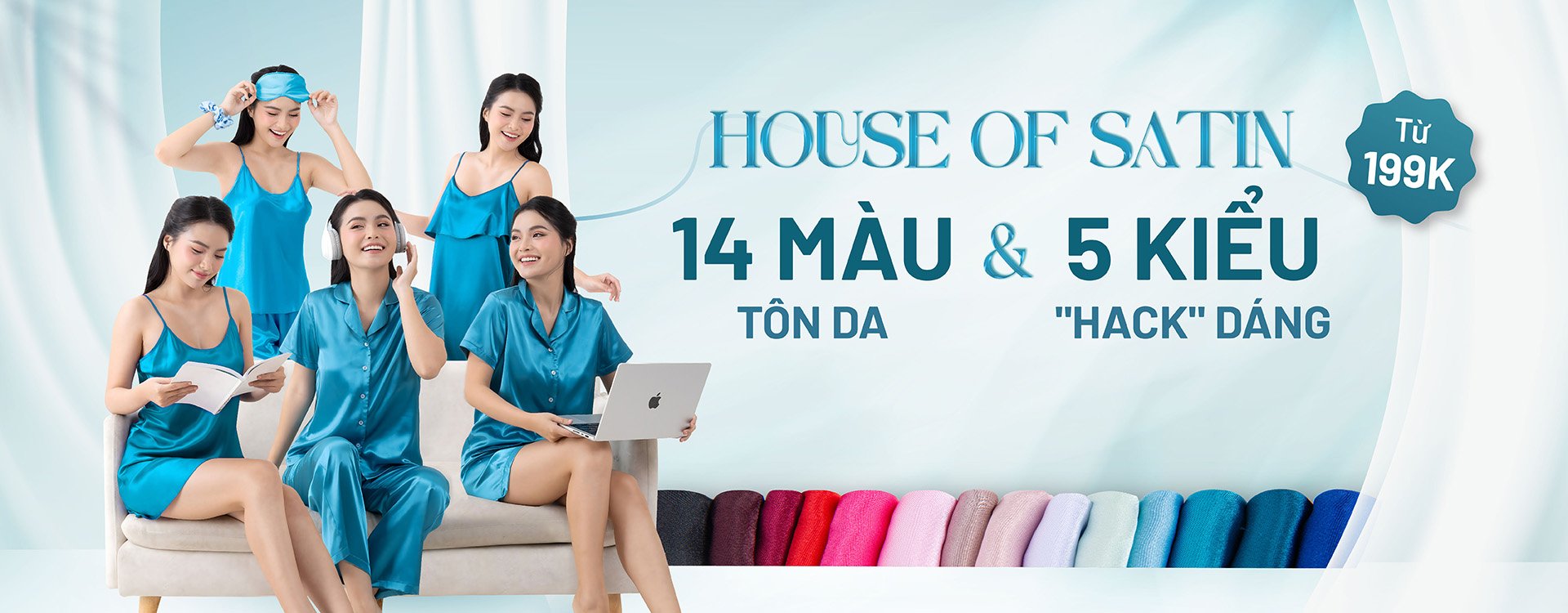 HOUSE OF SATIN
