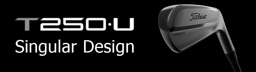 Công nghệ Singular design của Gậy Sắt T250U FORGED IV 2025 | Titleist