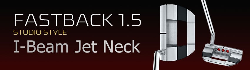 Công nghệ I-Beam Jet Neck của Gậy Putter SS FASTBACK 1.5 2025 | Titleist
