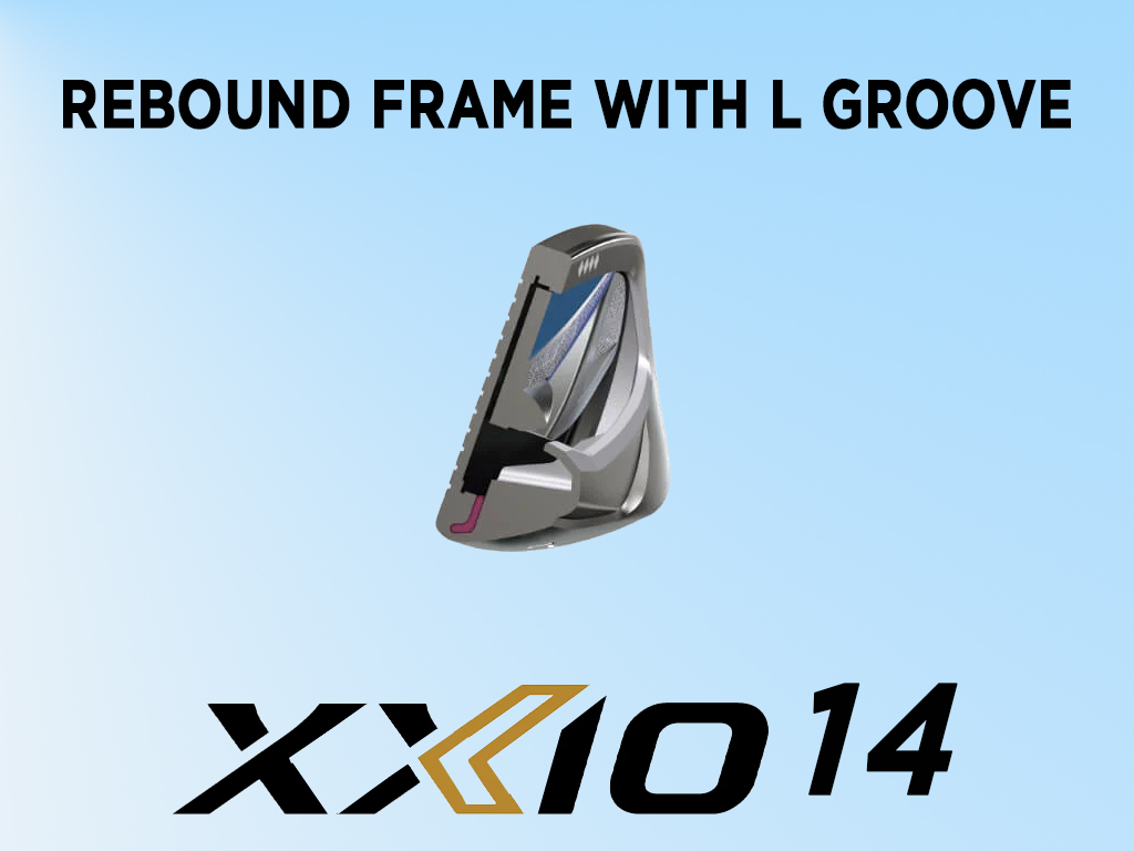 Công nghệ Rebound Frame kết hợp rãnh L-Groove trên gậy sắt XXIO 14 Nữ