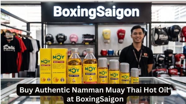 Dầu Nóng Muay Thai (Namman Muay): Thành phần, công dụng và cách thoa đúng chuẩn