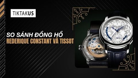 So sánh đồng hồ Frederique Constant và Tissot: Nên chọn hãng nào?